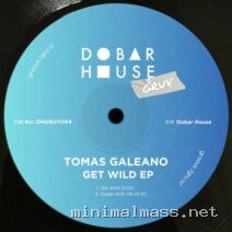 Tomás Galeano – Get Wild EP cover