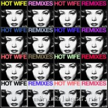 Tiga, Boys Noize – HOT WIFE (Remixes) cover