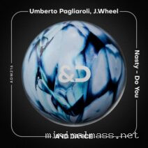 Umberto Pagliaroli, J.Wheel – Nasty – Do You (Extended Mix) cover