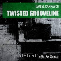 Daniel Carrasco – Twisted Grooveline cover