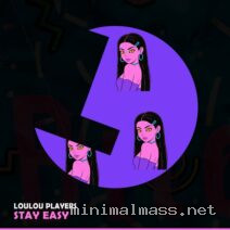 LouLou Players – Stay Easy cover