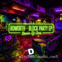 Roworth – Block Party EP cover