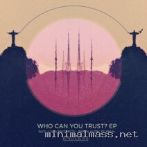 VA – Who Can You Trust_ EP cover