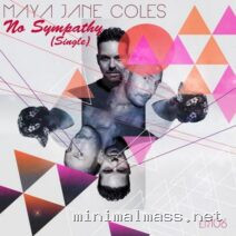 Maya Jane Coles – No Sympathy (Single) cover