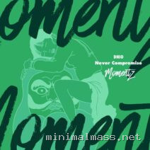 Dnio – Never Compromise cover