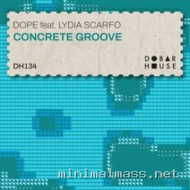 Lydia Scarfo, Dope (FR) – Concrete Groove cover