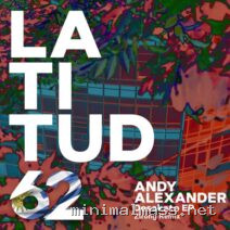 Andy Alexander – Desakato EP cover