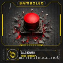 Dale Howard – Shut Down EP cover