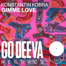 Konstantin Kobra – Gimme Love cover
