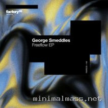George Smeddles – Freeflow EP cover