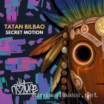 Tatan Bilbao – Secret Motion (Extended Mix) cover
