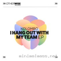 Kolombo – I Hang Out With My Team EP cover