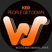 K69 – People Get Down cover