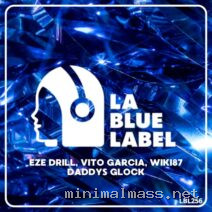 Eze Drill, Vito García, wiki87 – Daddys Glock cover