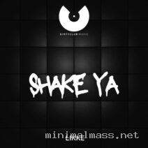 Likke – Shake Ya cover