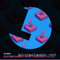 Tatsch, Henri (BR) – Playing Game _ Move Your Body cover