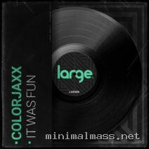 ColorJaxx – It Was Fun cover