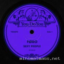 FØRO – Sexy People (Extended Mix) cover