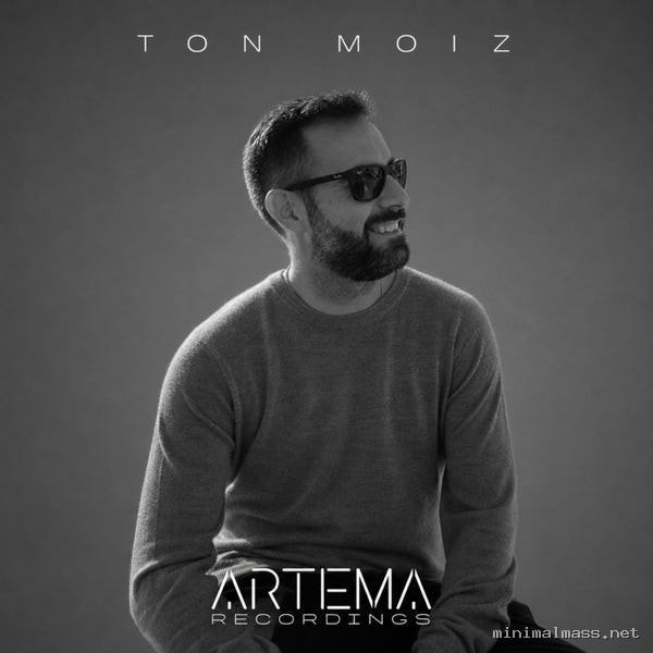TON MOIZ - Artema Compilation, Vol. 1 [ARTEMA RECORDINGS]