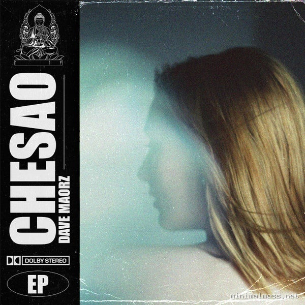 Dave Maorz - Chesao EP [Aura Records Music]
