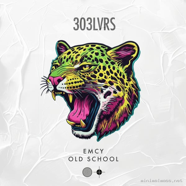 EMCY (COL) - Old School [303LVRS]