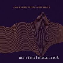 Jamek Ortega, JUNO (DE) – Deep Breath cover