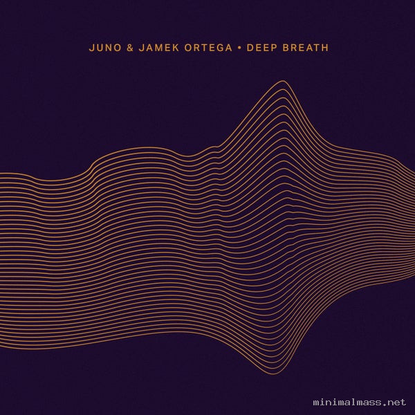 Jamek Ortega, JUNO (DE) - Deep Breath [Crosstown Rebels]
