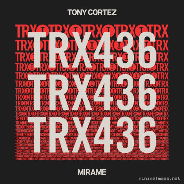 Tony Cortez - Mirame [Toolroom Trax]