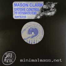 Mason Clark – Groove Control (The Deepshakerz Remix) cover