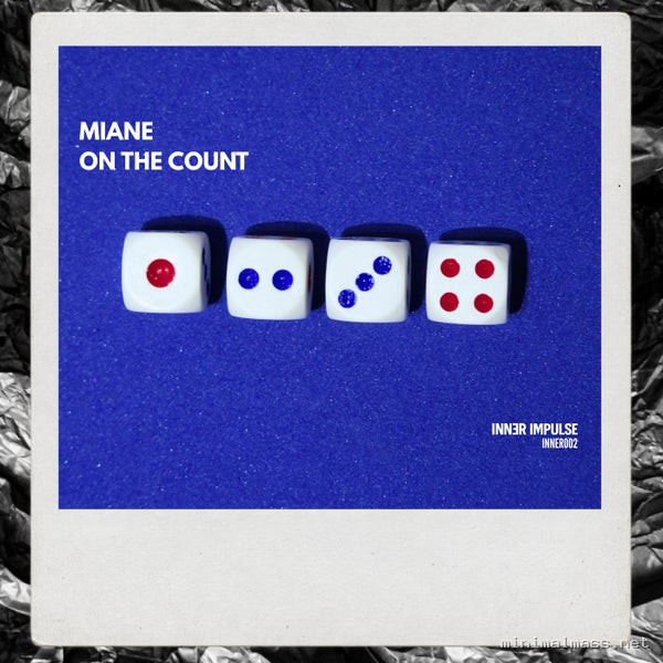 Miane - On The Count [Inner Impulse]