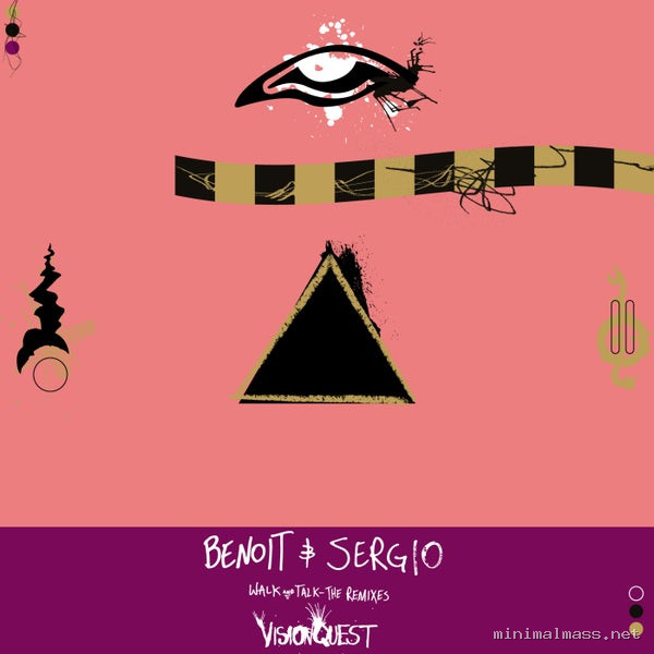 Benoit & Sergio - Walk and Talk - The Remixes [Visionquest]