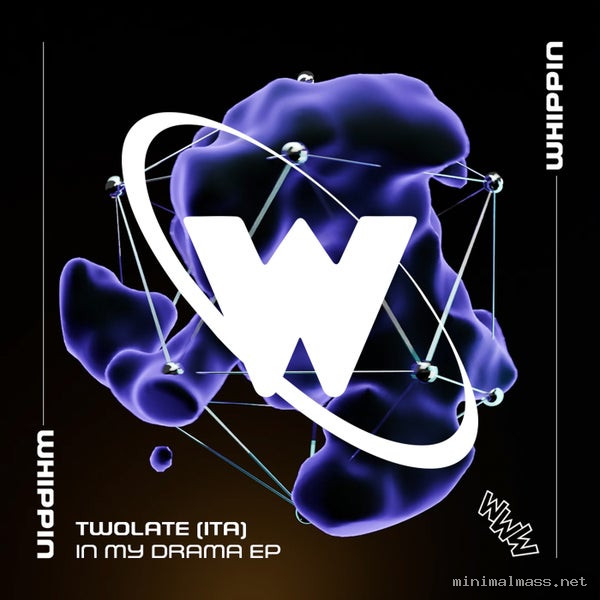 TWOLATE (ITA) - In My Drama [Whippin]