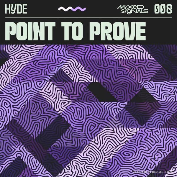 Hyde (OFC) - Point To Prove [Mixed Signals]