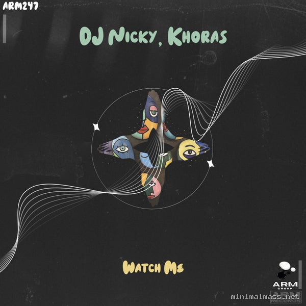 DJ Nicky, Khoras - Watch Me [ARM Records]
