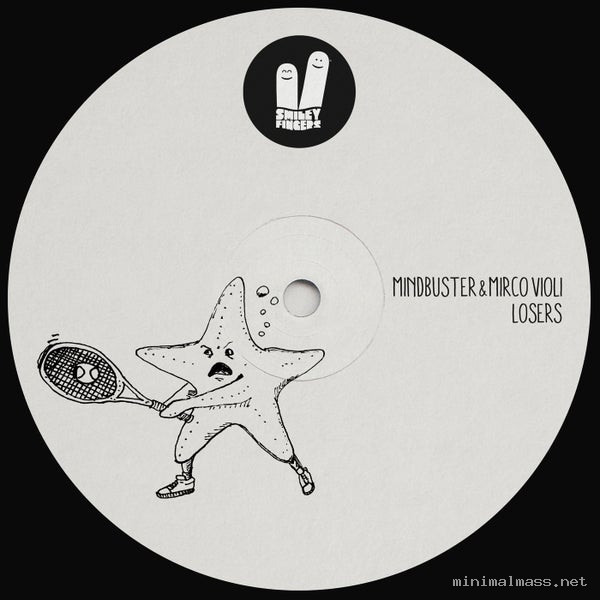 Mirco Violi, Mindbuster - Losers [Smiley Fingers]