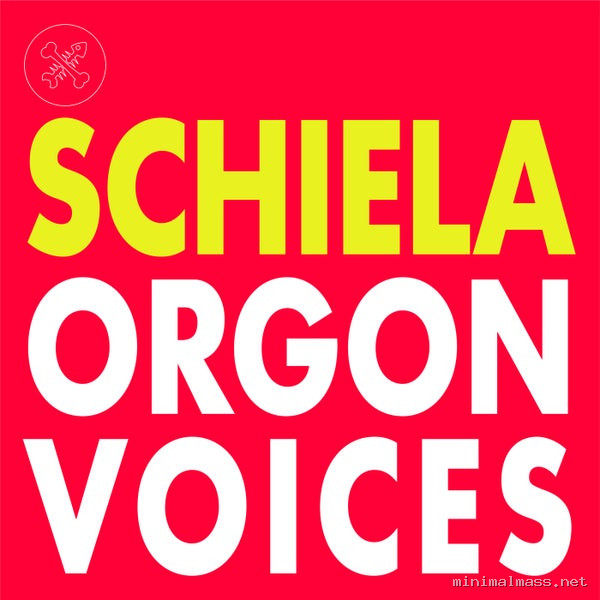 Schiela - Orgon Voices EP [Pets Recordings]