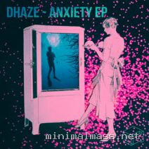 Dhaze – Anxiety EP cover