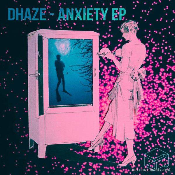 Dhaze - Anxiety EP [Deep Tech Records]