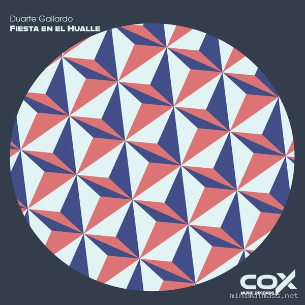 Duarte Gallardo - Fiesta en el Hualle [Cox Music Records]