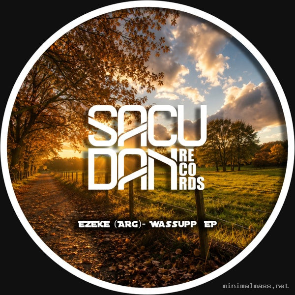 EZEKE (ARG) - Wassupp EP [Sacudan Records]