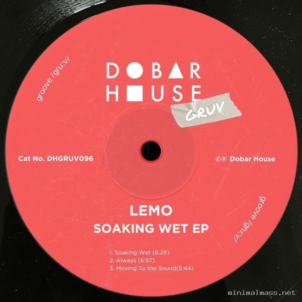 Lemo (CRO) - Soaking Wet [Dobar House Gruv]
