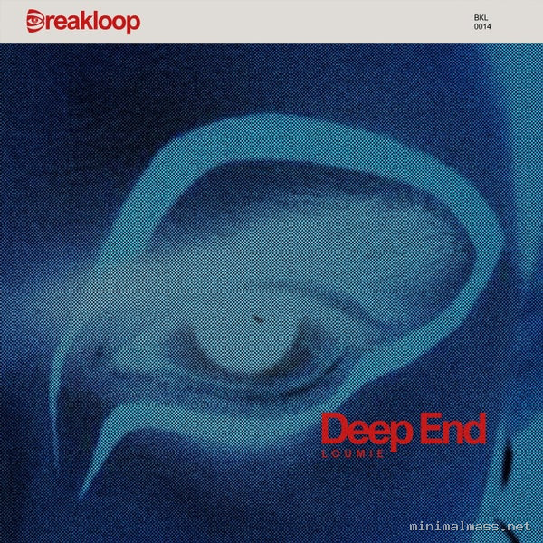 Loumie - Deep End [Breakaloop]