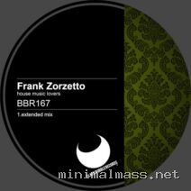 Frank Zorzetto – House Music Lovers (Extended Mix) cover