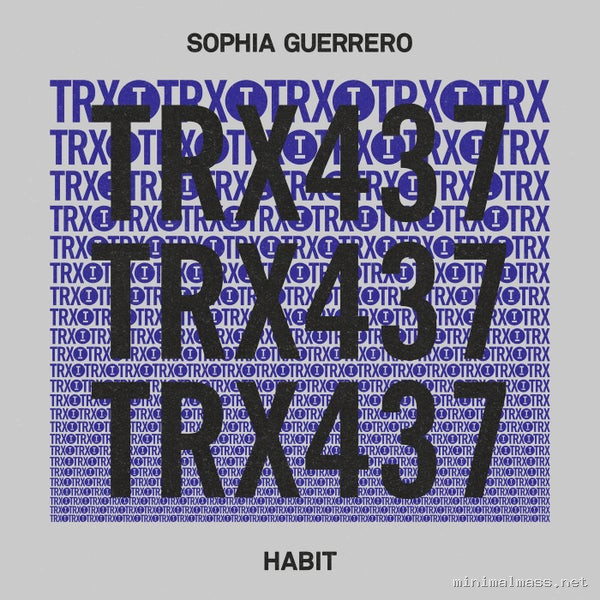 Sophia Guerrero - Habit [Toolroom Trax]