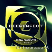 BizZa, FLORENTIA – Got Reason cover