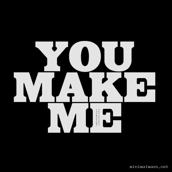 Kevin Yost - You Make Me [TSOY]