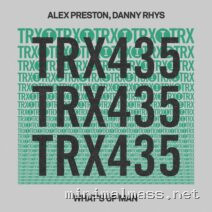 Alex Preston, Danny Rhys – What’s Up Man cover