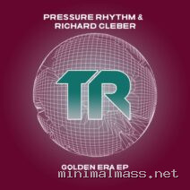 Richard Cleber, Pressure Rhythm – Golden Era EP cover