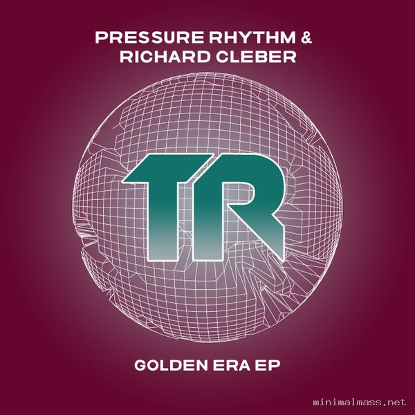 Richard Cleber, Pressure Rhythm - Golden Era EP [Transmit Recordings]