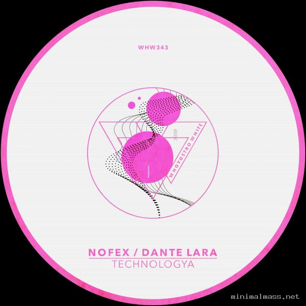 Dante Lara, Nofex - Technologya [Whoyostro White]